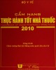 Cẩm nang Thực hành tốt nhà thuốc: Phần 1 - NXB Y học