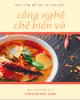 Giáo trình Công nghệ chế biến và bảo quản thịt: Phần 2