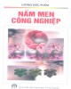 Ebook Nấm men công nghiệp: Phần 1