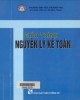 Giáo trình Nguyên lý kế toán: Phần 2 - PGS.TS. Đỗ Minh Thành (Chủ biên)