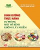 Ebook Dinh dưỡng thực hành dự phòng một số bệnh không lây nhiễm: Phần 2