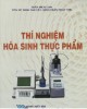 Ebook Thí nghiệm hóa sinh thực phẩm (Tái bản lần thứ hai): Phần 2