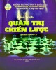 Giáo trình Quản trị chiến lược: Phần 2 - PGS.TS Ngô Kim Thanh (năm 2015)