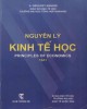 Ebook Nguyên lý kinh tế học (Tập 1): Phần 1