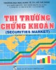 Ebook Thị trường chứng khoán: Phần 1