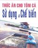 Ebook Hướng dẫn chế biến thức ăn cho tôm, cá 