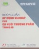 Ebook Hướng dẫn áp dụng VietGAP cho cá nuôi thương phẩm trong ao: Phần 2