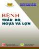 Ebook Bệnh trâu, bò, ngựa và lợn: Phần 2