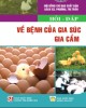 Ebook Hỏi - đáp về bệnh của gia súc gia cầm: Phần 1