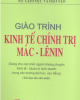 Giáo trình Kinh tế chính trị Mác - Lênin: Phần 1 - PGS.TS. Nguyễn Văn Hảo, PGS.TS. Nguyễn Đình Kháng (đồng chủ biên)