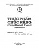 Ebook Thực phẩm chức năng: Phần 2