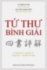 Ebook Tứ thư bình giải: Luận ngữ - Mạnh tử - Đại học - Trung dung (Phần 1)