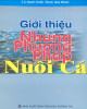 Ebook Giới thiệu những phương pháp nuôi cá ở miền núi: Phần 1