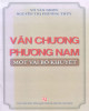 Ebook Văn chương Phương Nam - Một vài bổ khuyết: Phần 1