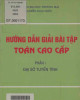 Ebook Hướng dẫn giải bài tập Toán cao cấp (Đại số tuyến tính): Phần 2