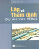 Ebook Lập và thẩm định dự án xây dựng