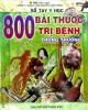 Ebook 800 bài thuốc trị bệnh thông thường (Cây thuốc dễ tìm)