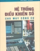 Ebook Hệ thống điều khiển số cho máy công cụ