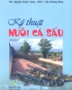 Ebook Kỹ thuật nuôi cá sấu - ThS. Nguyễn Phước Trung, BSTY. Trần Phương Động