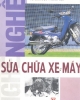 Ebook Nghề sửa chữa xe máy - Phạm Đình Vượng & Nguyễn Văn Dương