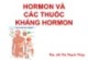 Bài giảng Hormon và các thuốc kháng hormon - ThS. Hồ Thị Thạch Thúy