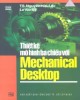 Ebook Thiết kế mô hình ba chiều với Mechanical Desktop: Phần 2