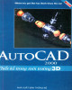 Ebook AutoCAD 2000: Thiết kế trong môi trường 3D - Phần 2