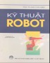 Giáo trình Kỹ thuật robot: Phần 2