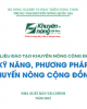 Tài liệu đào tạo khuyến nông cộng đồng: Kỹ năng, phương pháp khuyến nông cộng đồng