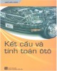 Giáo trình Kết cấu và tính toán ôtô: Phần 2