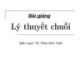 Bài giảng Lý thuyết chuỗi - TS. Phan Đức Tuấn