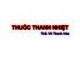 Bài giảng Thuốc thanh nhiệt - ThS. Võ Thanh Hóa