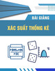 Bài giảng Xác suất thống kê: Chương 4 - Đại học Bách khoa Hà Nội